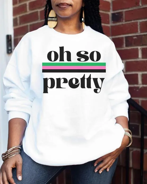 Oh So Pretty Crewneck Sweatshirt