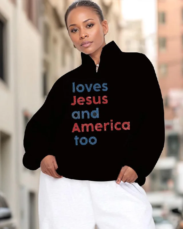 Loves Jesus And America Too High Collar Zipper Long Sleeve Casual Sweatshirt