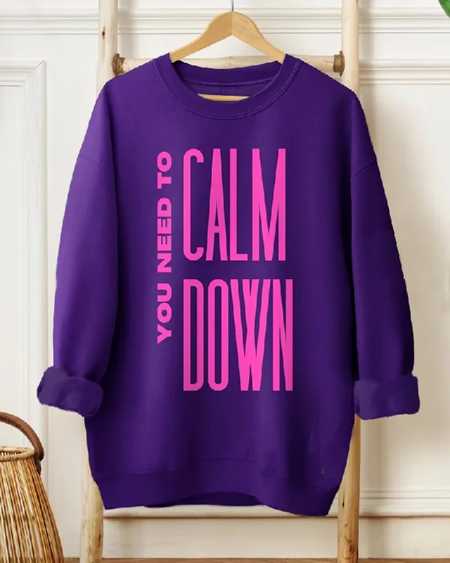 You Need To Calm Down Crewneck Sweatshirt