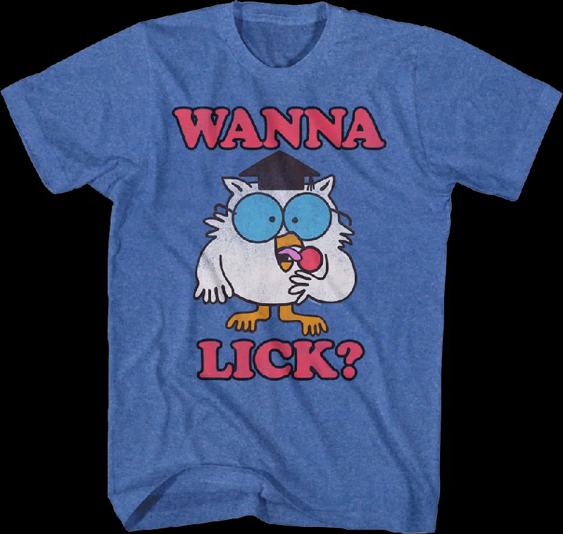 Wanna Lick Tootsie Pop T-Shirt