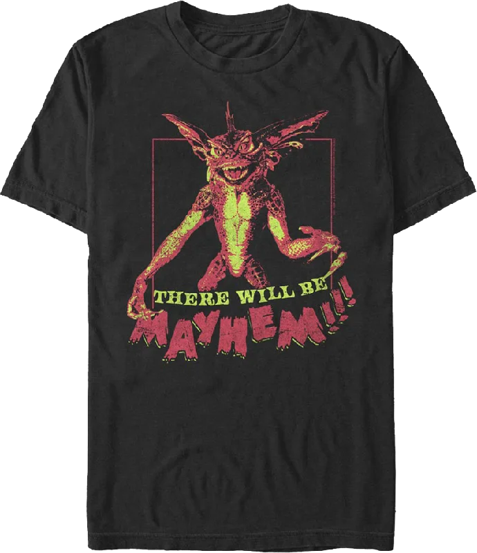 There Will Be Mayhem Gremlins T-Shirt