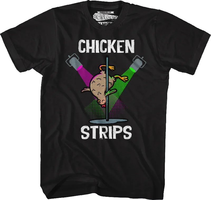 Chicken Strips T-Shirt