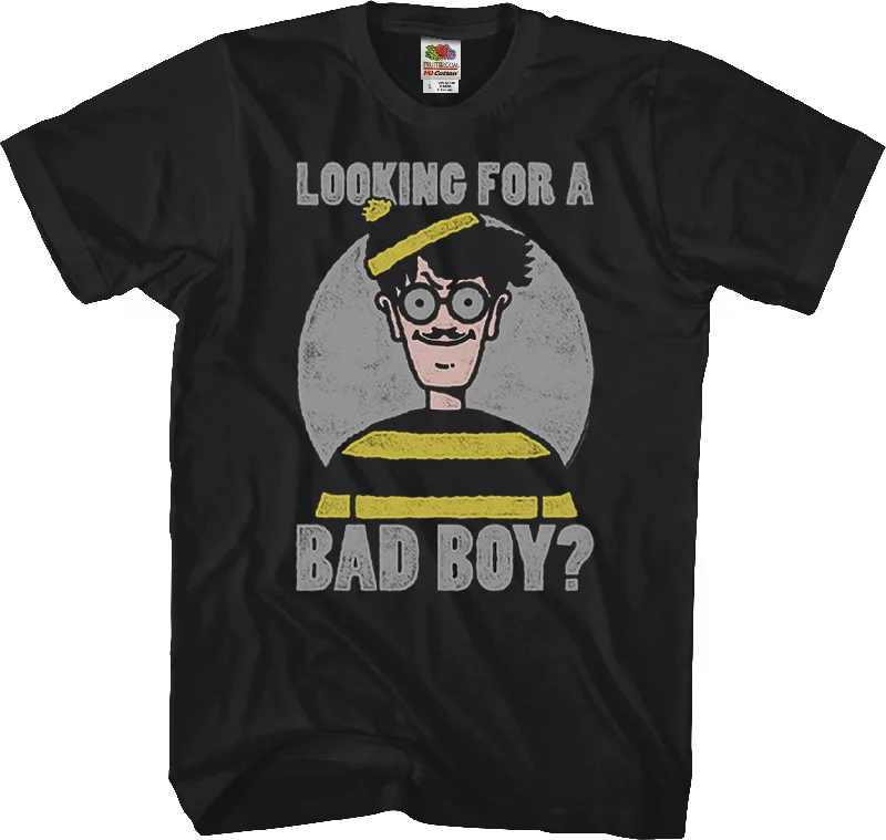 Looking For A Bad Boy Where's Waldo T-Shirt