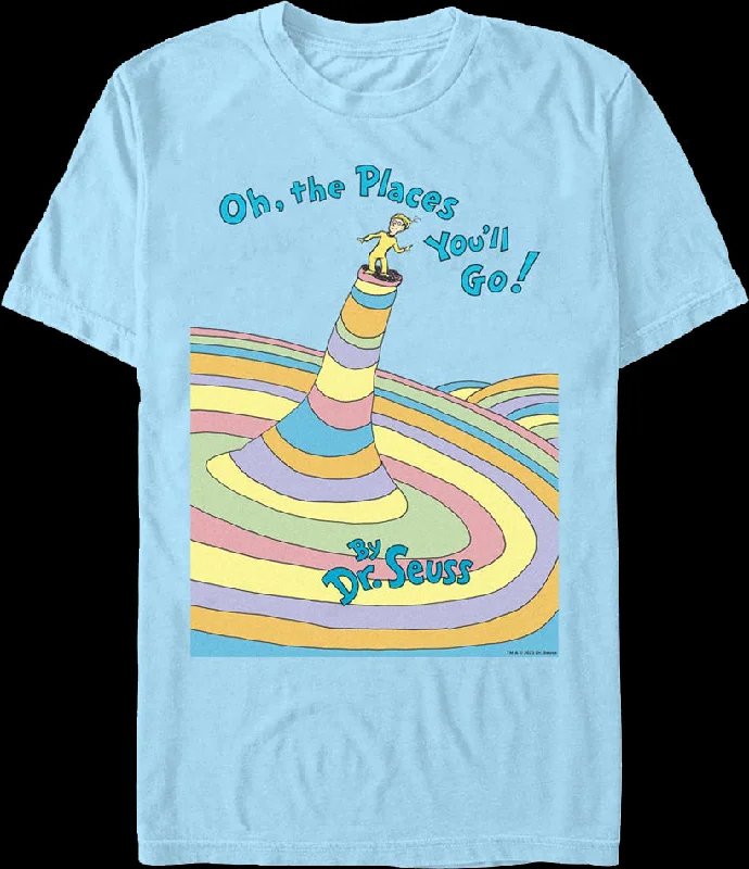 Oh, The Places You'll Go Cover Dr. Seuss T-Shirt