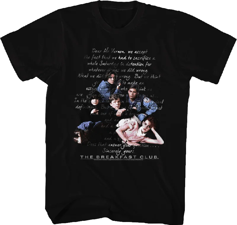 Sincerely Yours Breakfast Club T-Shirt