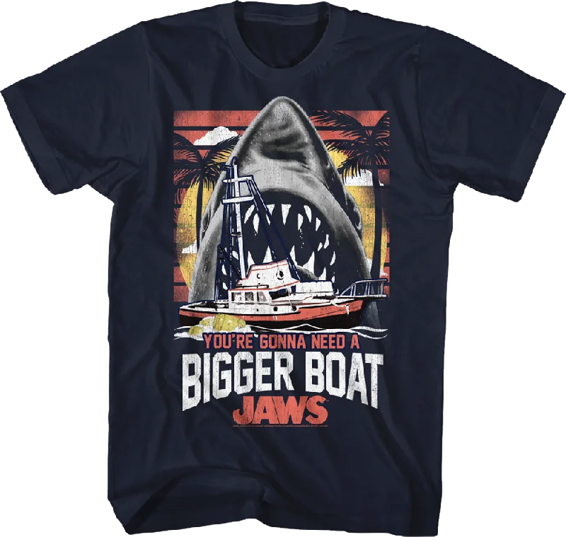 You're Gonna Need A Bigger Boat Jaws T-Shirt