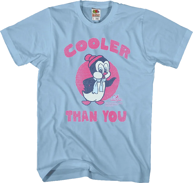 Cooler Than You Chilly Willy T-Shirt