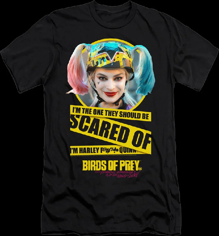 They Should Be Scared Of Harley Quinn Birds Of Prey T-Shirt