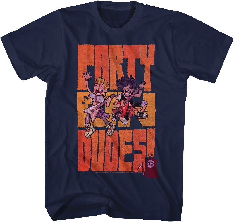 Party On Dudes Bill and Ted Shirt